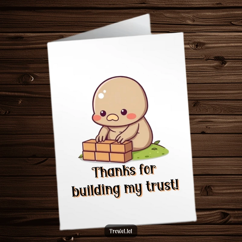 Funny Free Printable Thank You Card: Small, determined mole character laying a single brick, symbolizing a solid thank you.