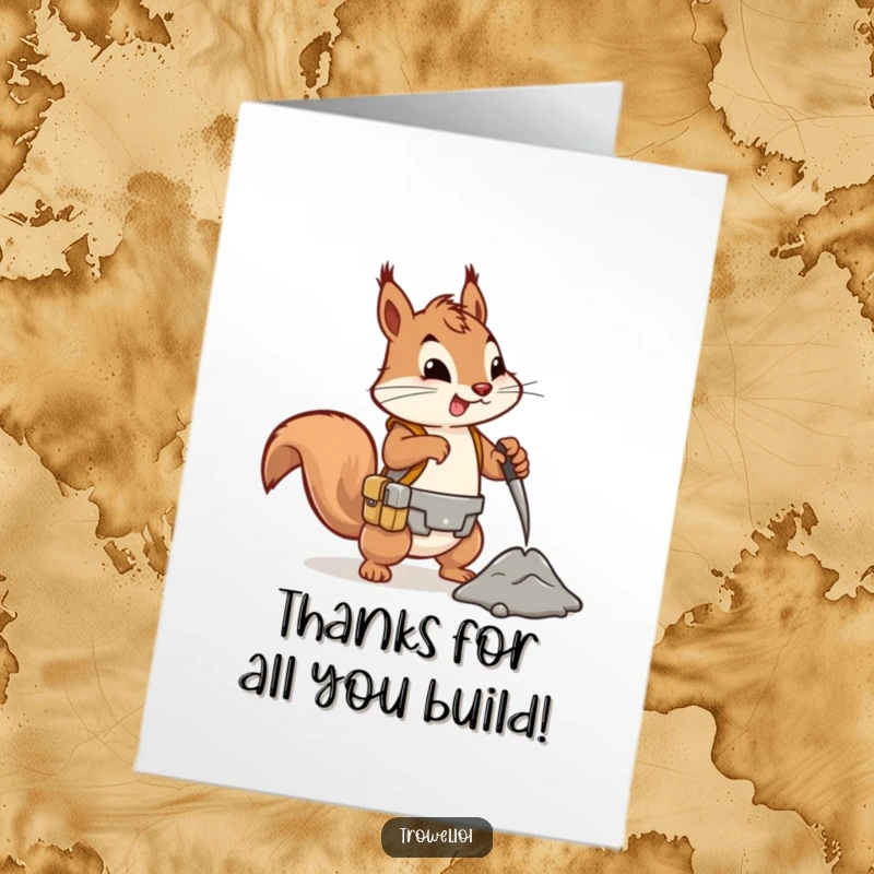 Funny Free Printable Thank You Card: Energetic squirrel in a tool belt, eagerly mixing cement, creating a mix of sincere thanks.
